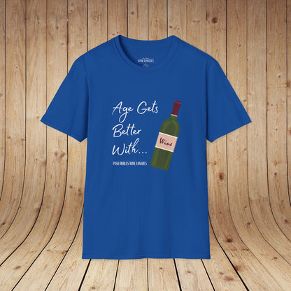 Age Gets Better With Wine Unisex Softstyle T-Shirt