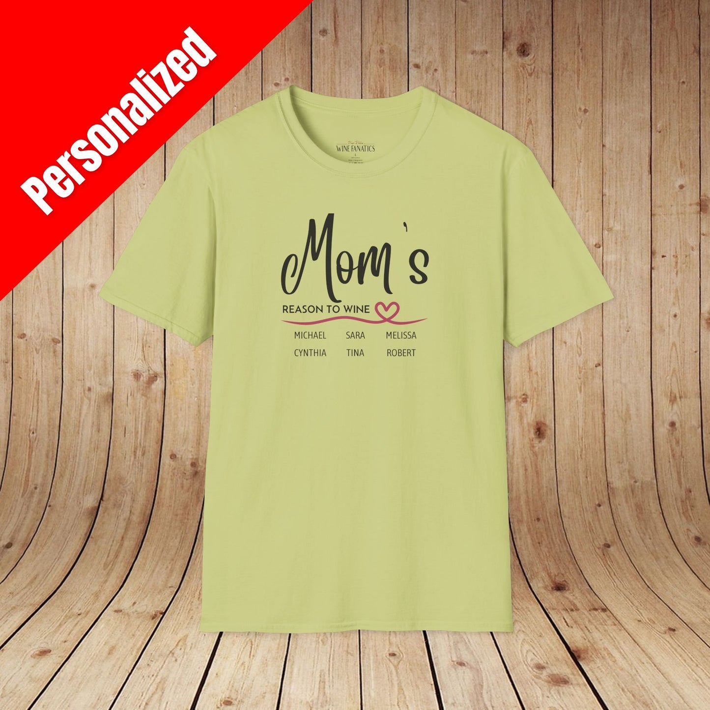 Mom's Reason To Wine Personalized Tee