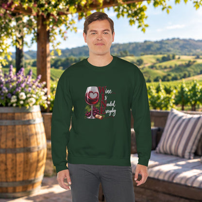 WINE Is Needed Everyday Sweatshirt