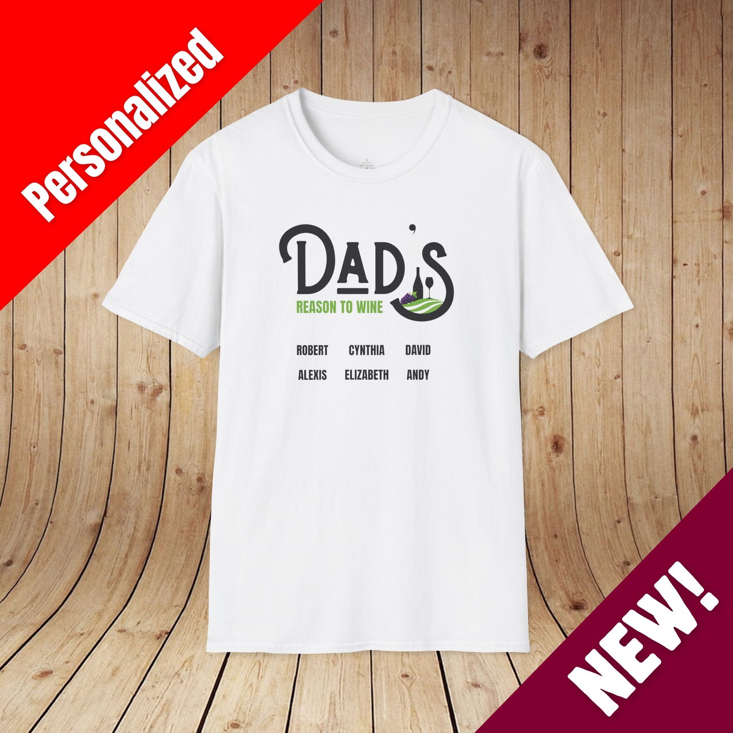 Dad's Reason To Wine Personalized T-Shirt