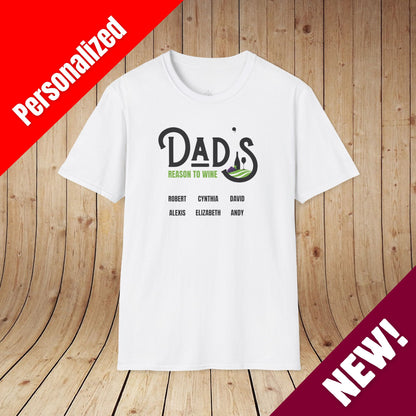 Dad's Reason To Wine Personalized T-Shirt