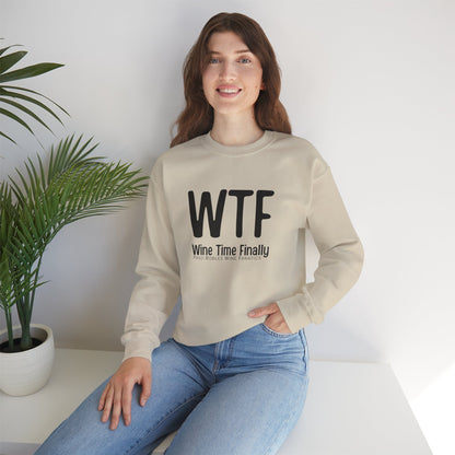 WTF Wine Tasting Finally Sweatshirt