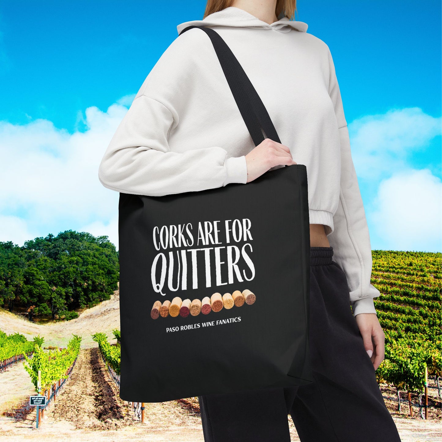 Corks Are For Quitters Tote Bag