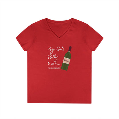 Age Gets Better With Wine Ladies V-Neck Tee