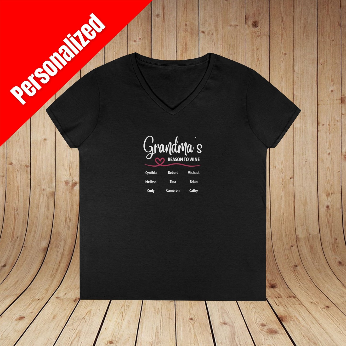 Grandma's Reason To Wine Personalized Ladies V-Neck Tee