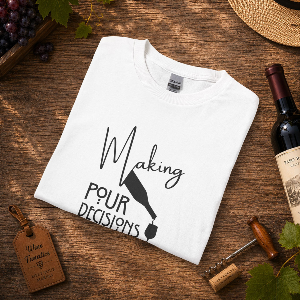 Making Pour Decisions In Sonoma Valley, CA Long Sleeve T-Shirt