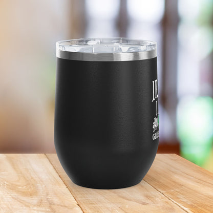 IRISH I Had Another Glass Of Wine 12oz Wine Tumbler