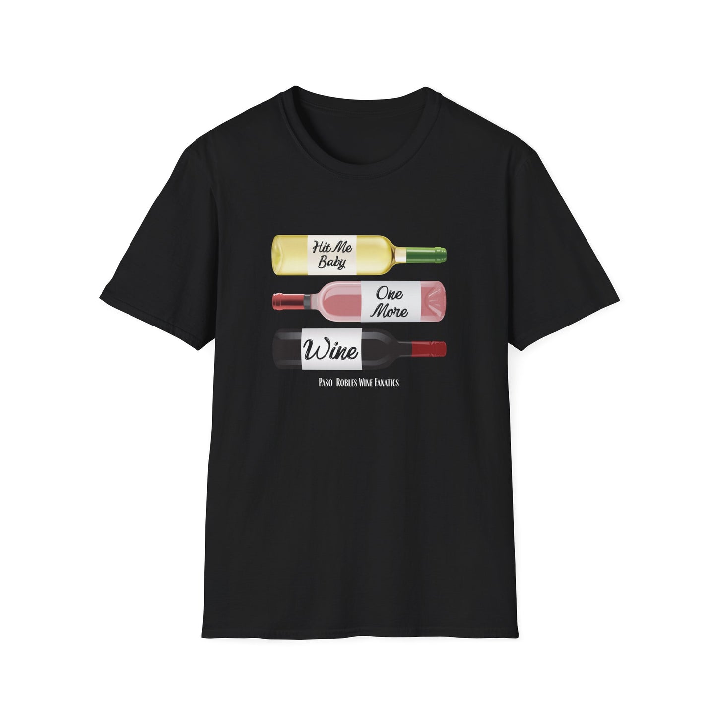 Hit Me Baby One More Wine Unisex Softstyle T-Shirt