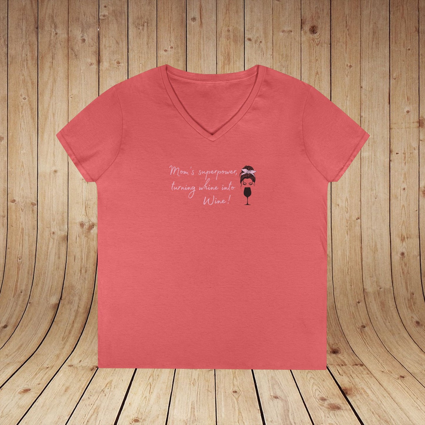 Mom's superpower, turning whine into Wine! Ladies V-Neck Tee