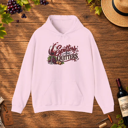 Spitters Are Quitters Hoodie
