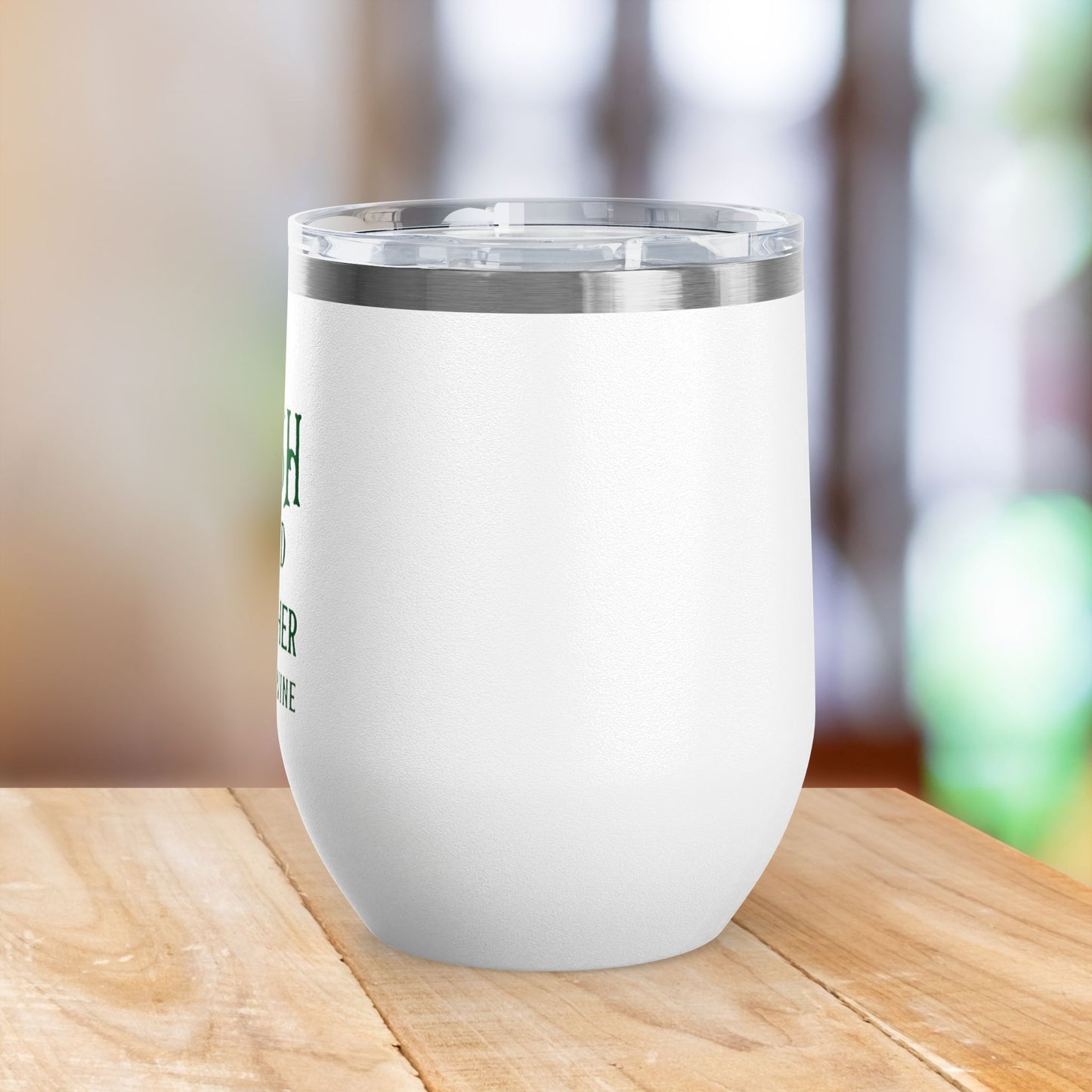 IRISH I Had Another Glass Of Wine 12oz Wine Tumbler