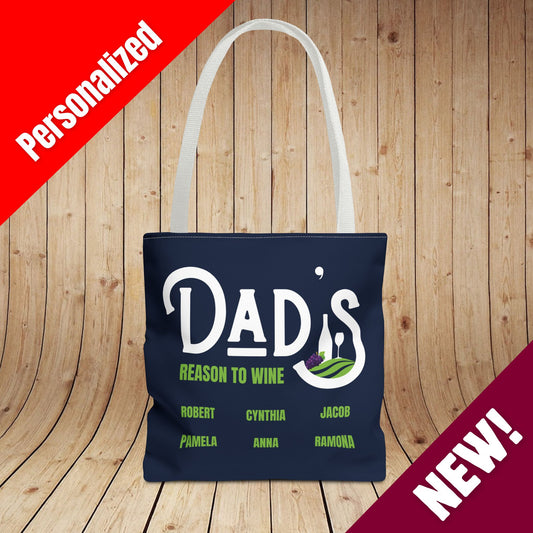 Dad's Reason To Wine Personalized Tote Bag