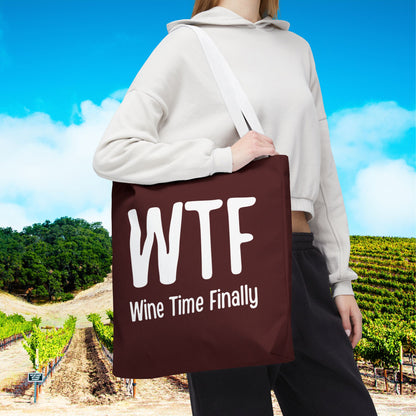 WTF Wine Time Finally Tote Bag