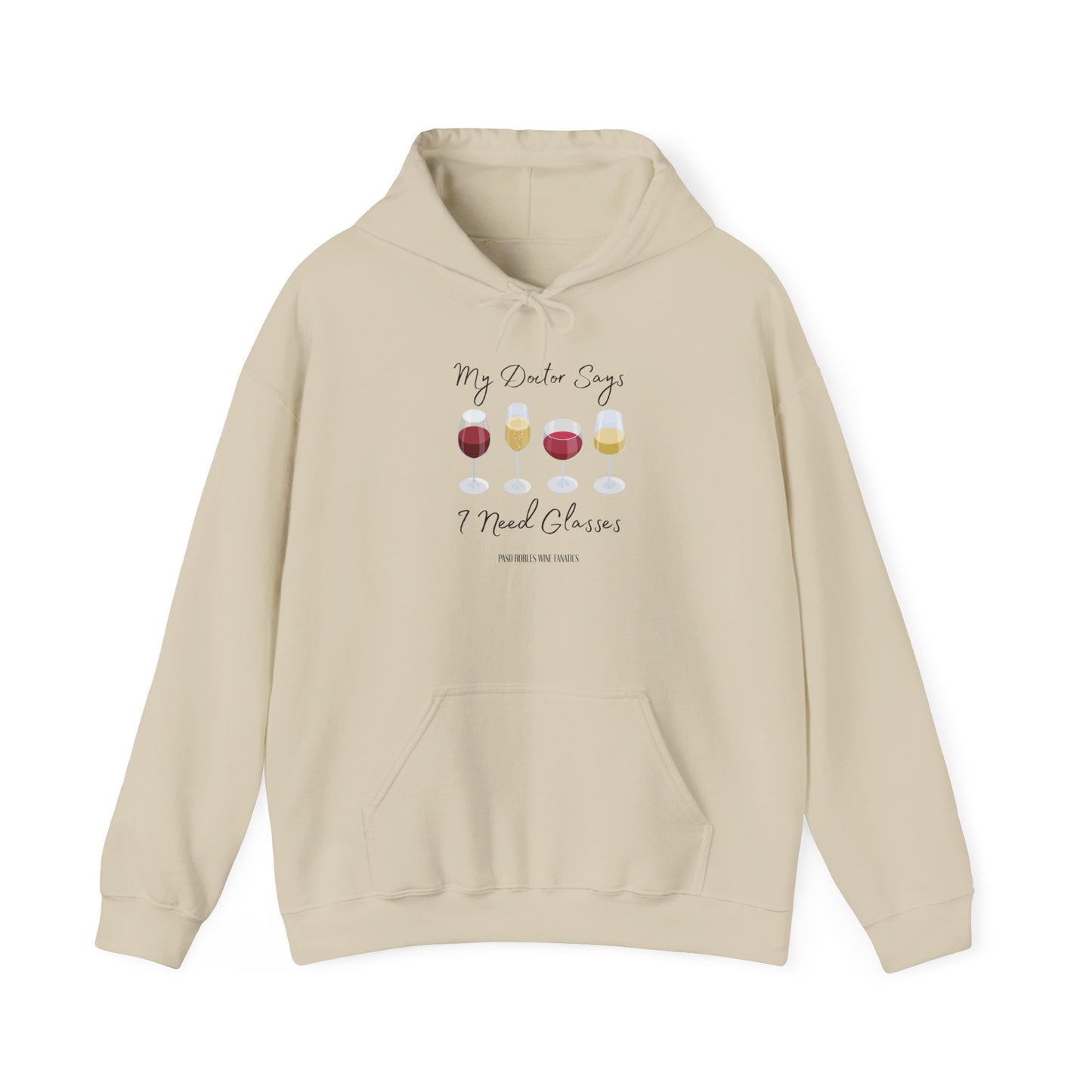 My Doctor Says I Need Glasses Hoodie