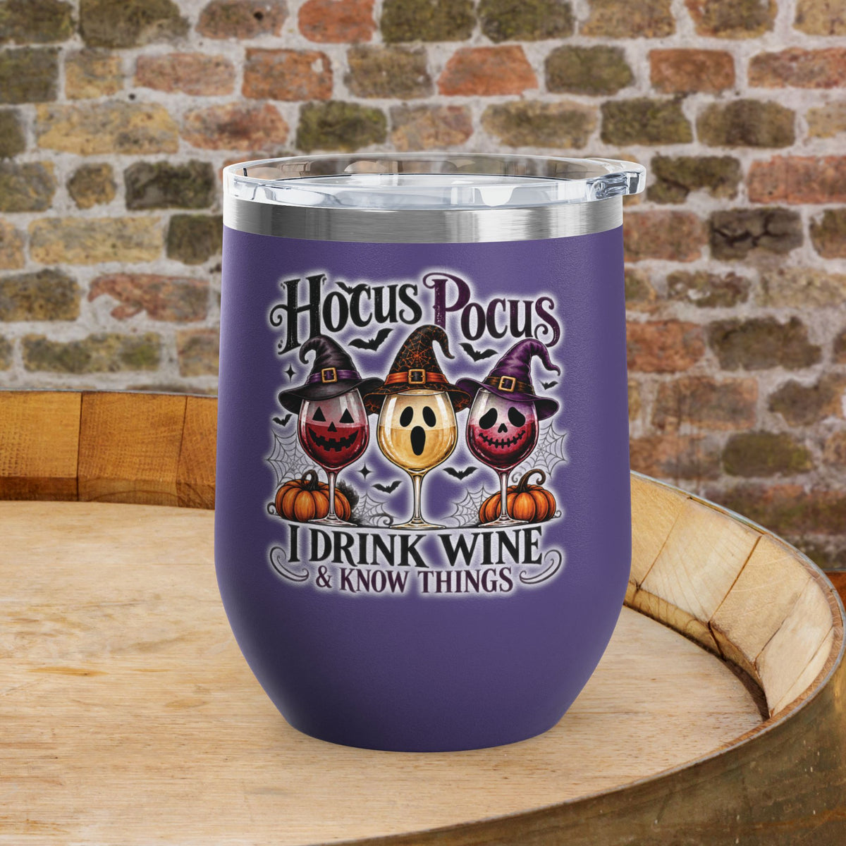 Hocus Pocus I Drink Wine & Know Things 12oz Personalized Wine Tumbler