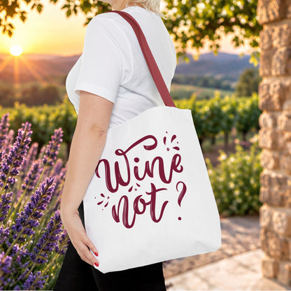 Copy of Wine Not? Tote Bag