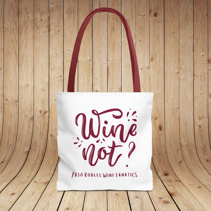 Wine Not? Tote Bag