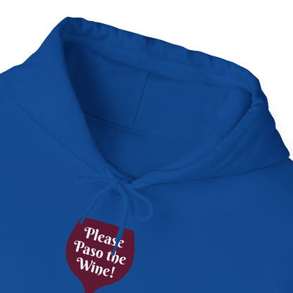 Please Paso The Wine Hoodie