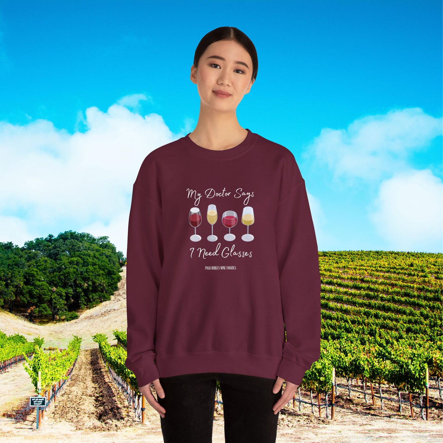My Doctor Says I Need Glasses Sweatshirt