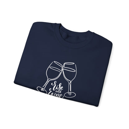 Rise & Wine Sweatshirt