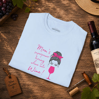 Mom's superpower, turning whine into Wine! Crewneck Tee