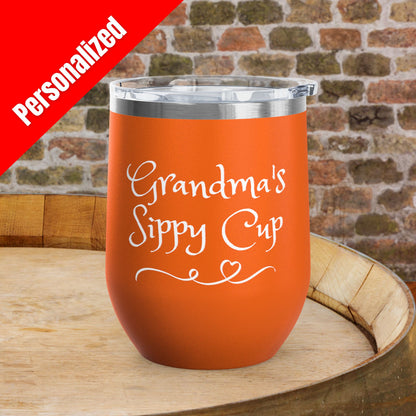 Grandma's Sippy Cup Personalized 12 oz Wine Tumbler
