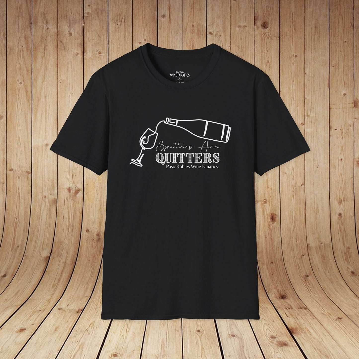 Spitters Are Quitters wine Unisex Softstyle T-Shirt