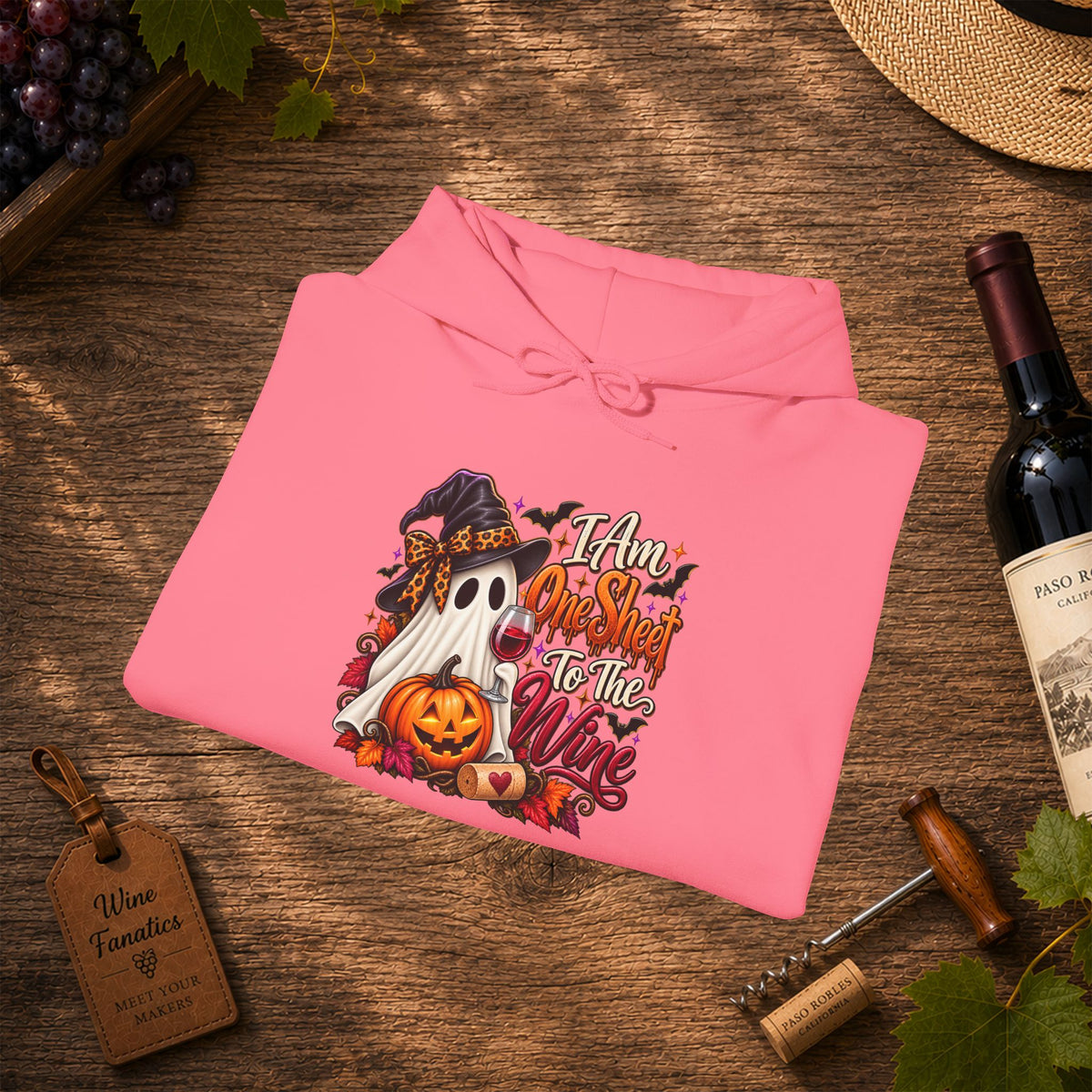 I Am One Sheet To The Wine Hoodie