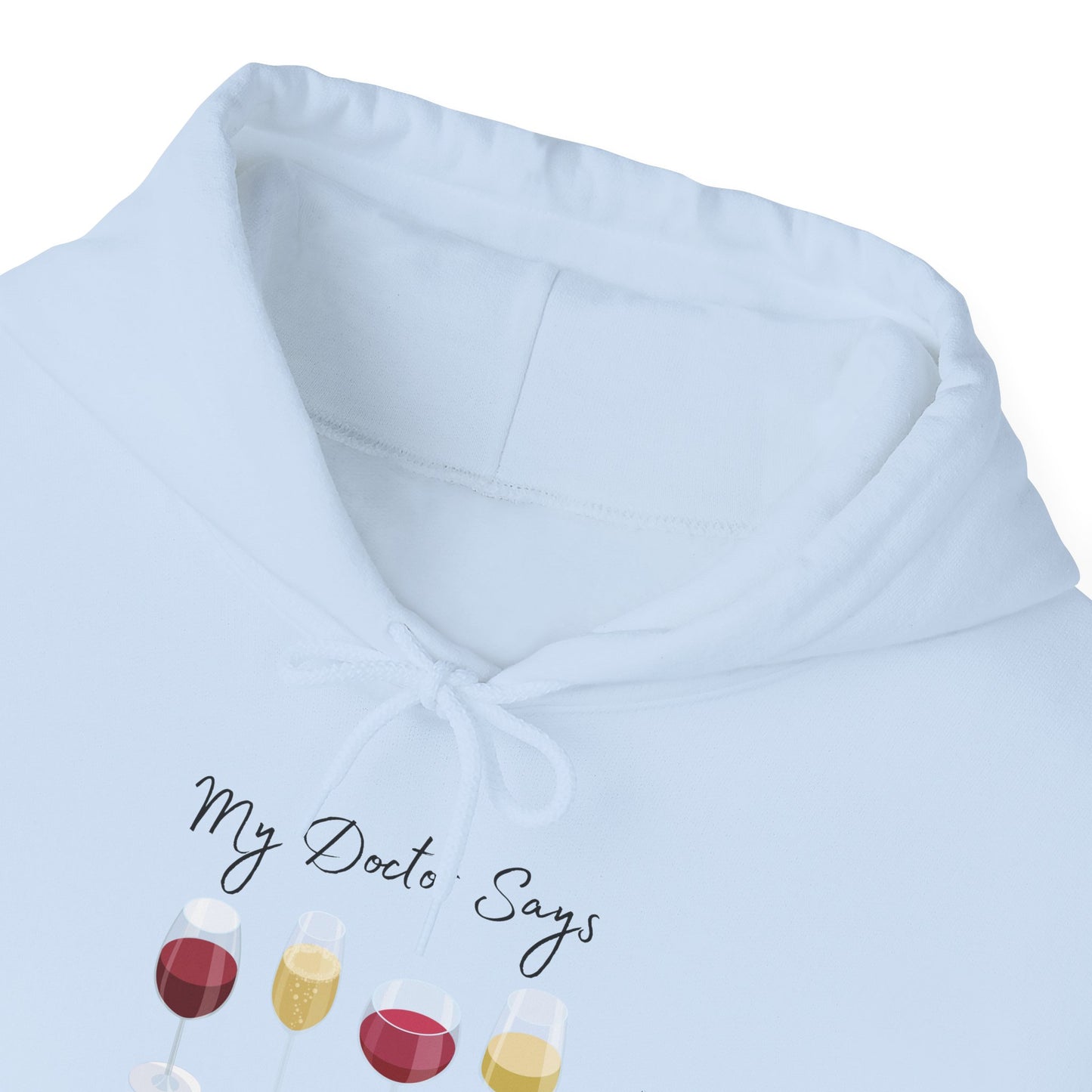 My Doctor Says I Need Glasses Hoodie
