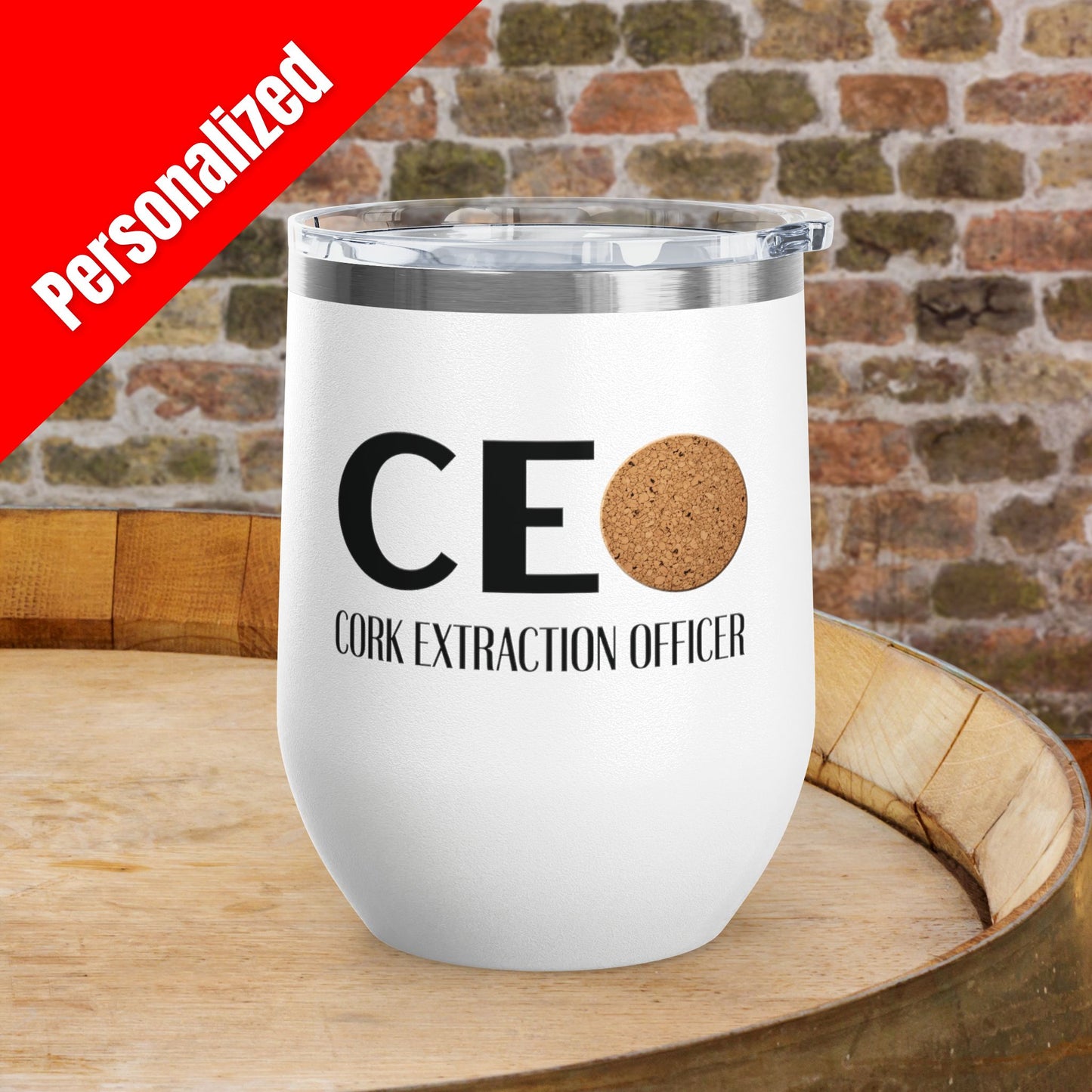 CEO Cork Extraction Officer Personalized 12oz Wine Tumbler