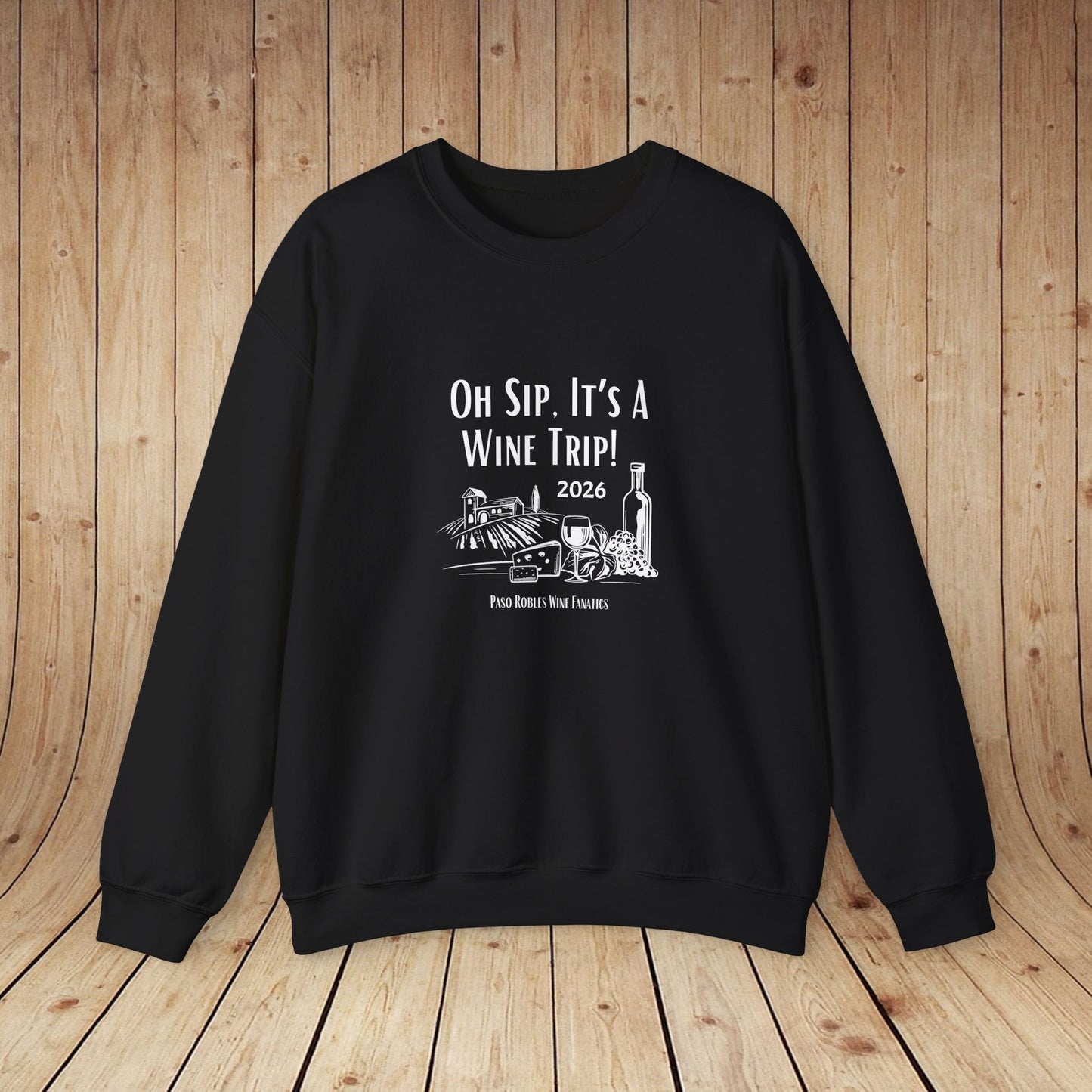 Oh Sip It's A Wine Trip Sweatshirt