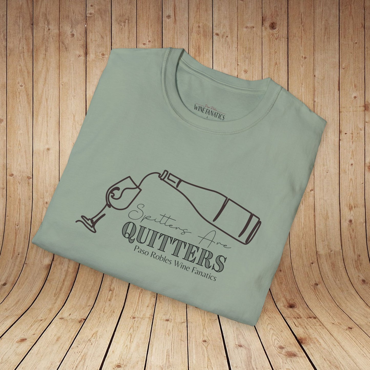 Spitters Are Quitters wine Unisex Softstyle T-Shirt