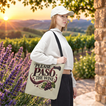 Please Paso The Wine Personalized Tote Bag