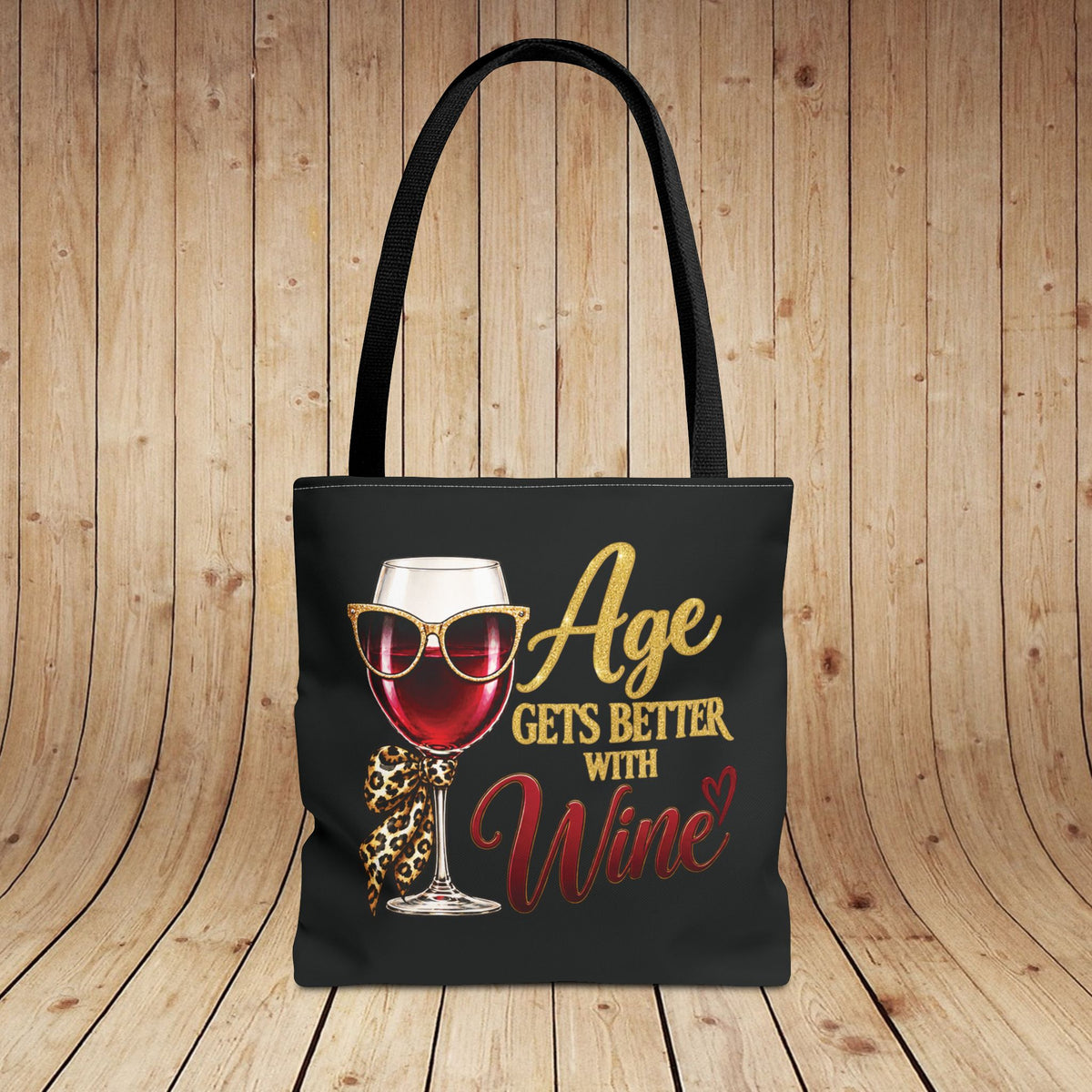 Age Gets Better With Wine Ladie’s Personalized Tote Bag