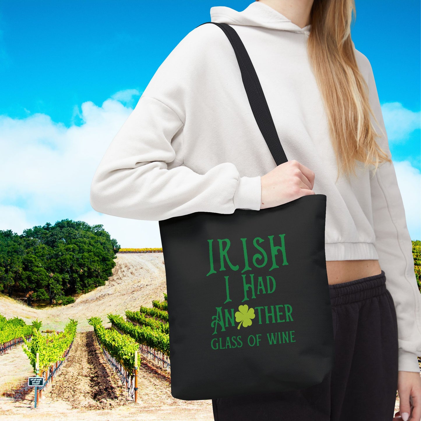 IRISH I Had Another Glass Of Wine Tote Bag