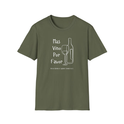 Mas Vino Por Favor Unisex Softstyle T-Shirt
