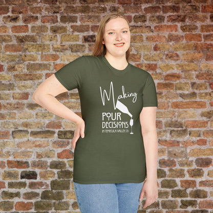 Temecula Valley - Making Pour Decisions Crew Neck Tee