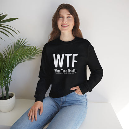 WTF Wine Tasting Finally Sweatshirt