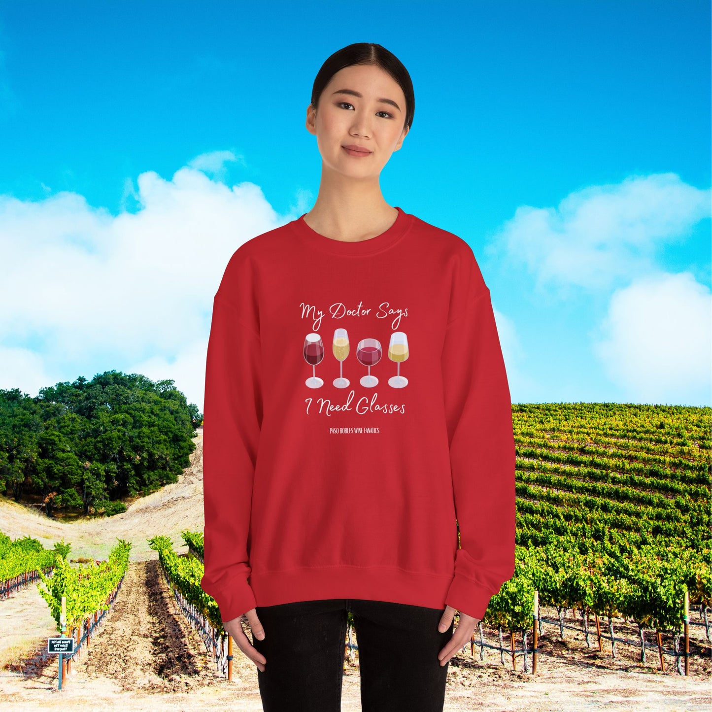 My Doctor Says I Need Glasses Sweatshirt