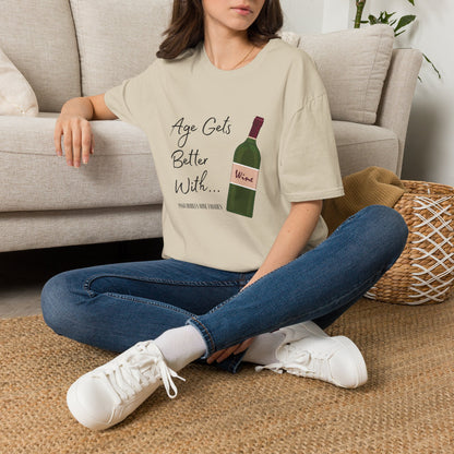 Age Gets Better With Wine Crewneck T-Shirt