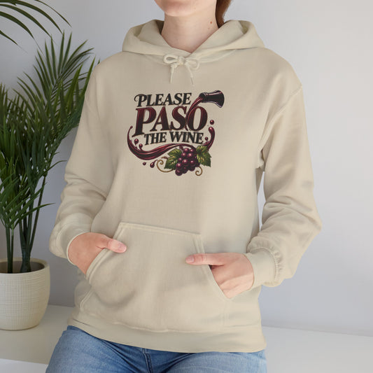 Please Paso The Wine Hoodie