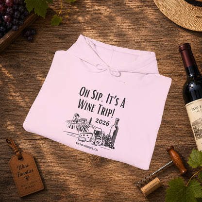 Oh Sip It's A Wine Trip 2025 Personalized Hoodie