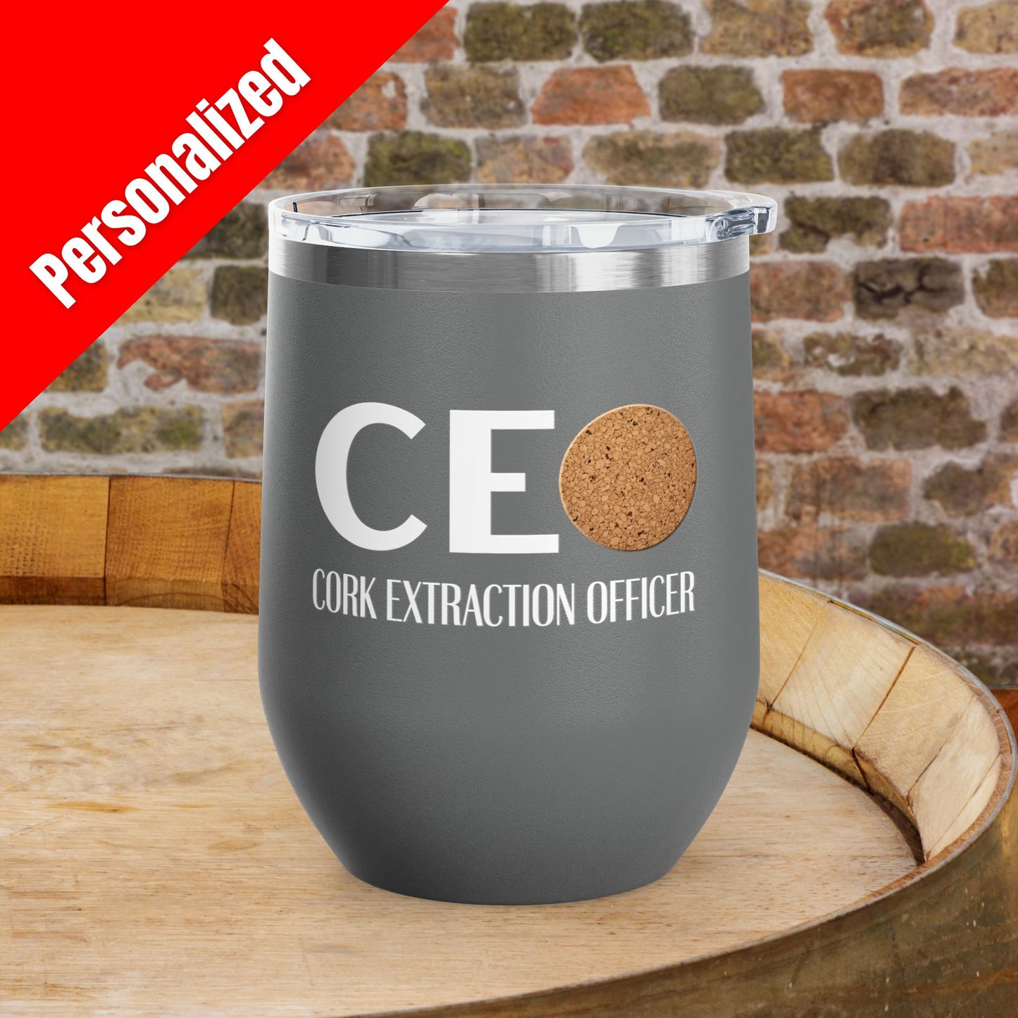 CEO Cork Extraction Officer Personalized 12oz Wine Tumbler