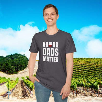 Drunk Dads Matter T-Shirt