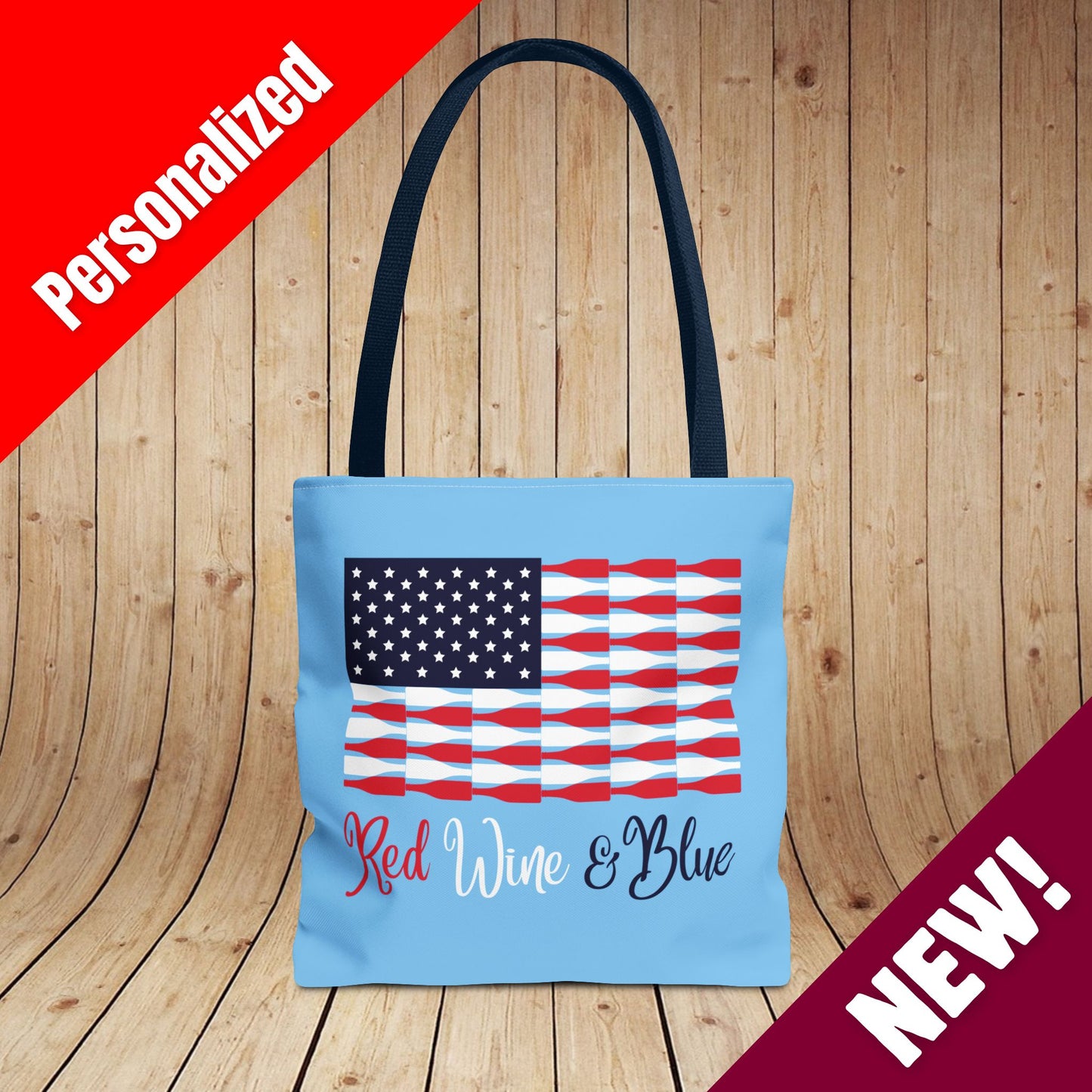 Red Wine & Blue Independence Day Personalized Tote Bag