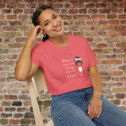 Mom's superpower, turning whine into Wine! Crewneck Tee