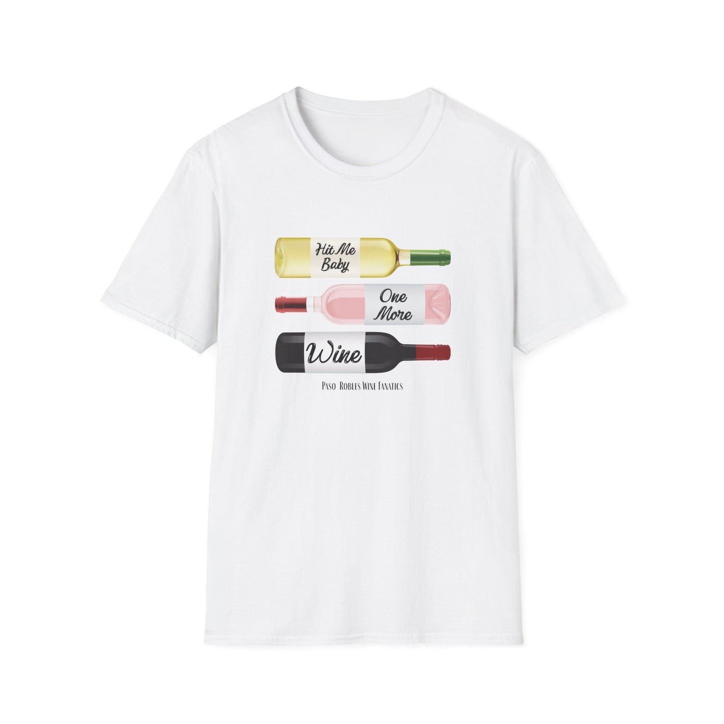 Hit Me Baby One More Wine Unisex Softstyle T-Shirt