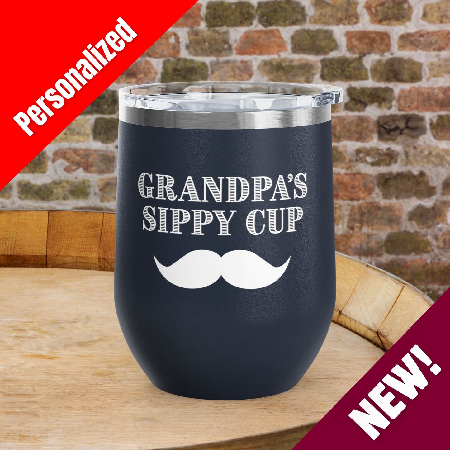 Grandpa's Sippy Cup (mustache) Personalized 12oz Wine Tumbler