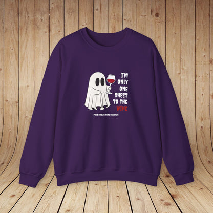 One Sheet To The Wine Sweatshirt