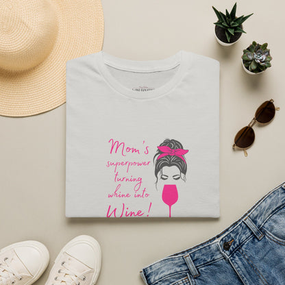 Mom's superpower, turning whine into Wine! Crewneck Tee